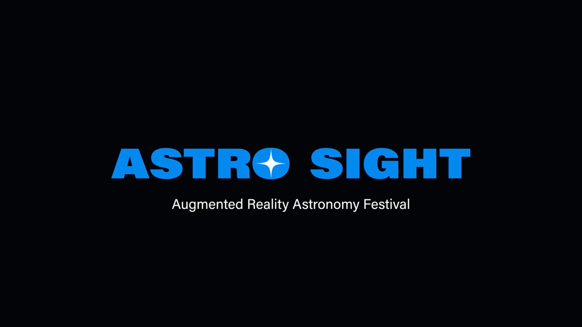 Promo video for Astro Sight AR Astronomy Festival